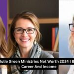 Julie Green Ministries Net Worth 2024 | Bio, Career And Income