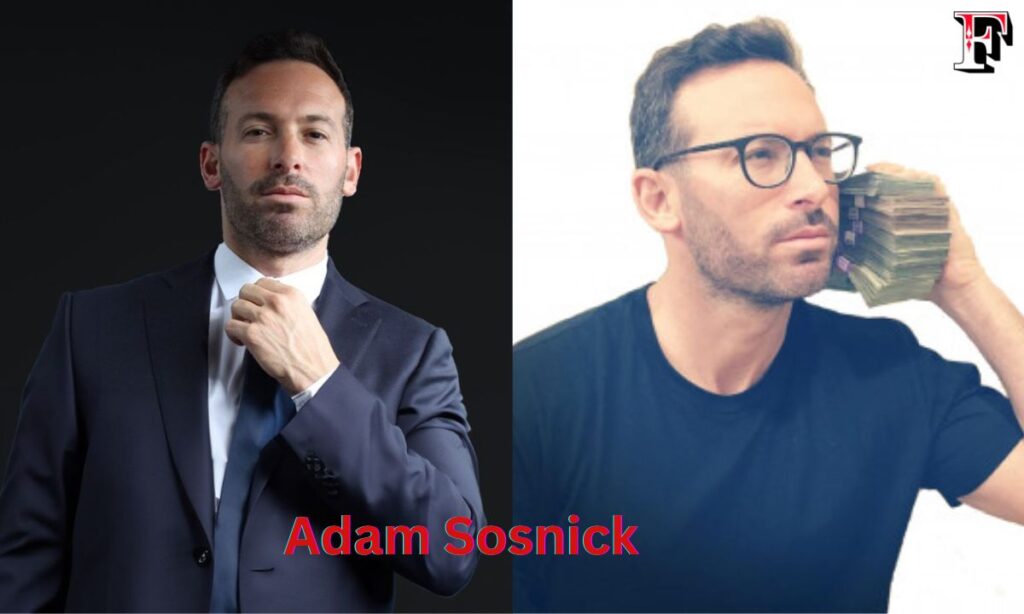 Adam Sosnick: Who is he?