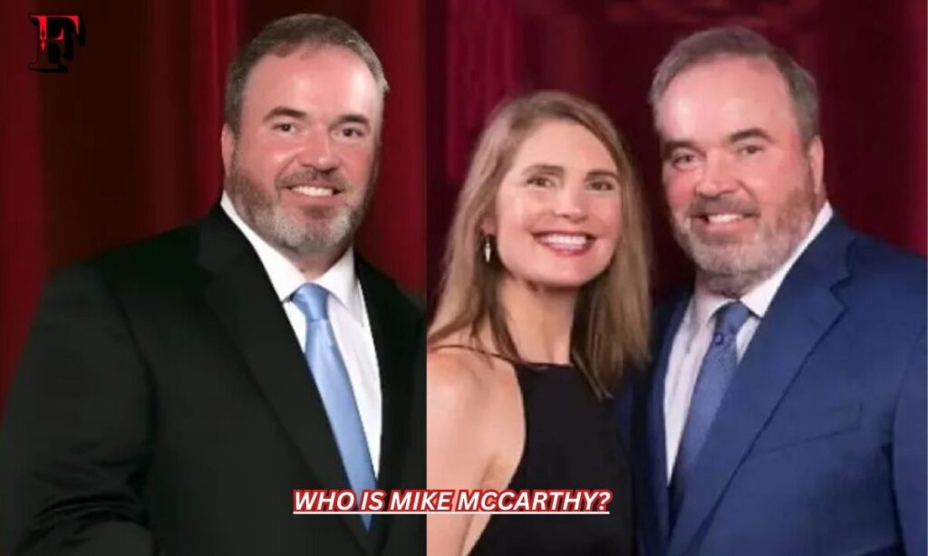 Who is Mike McCarthy?