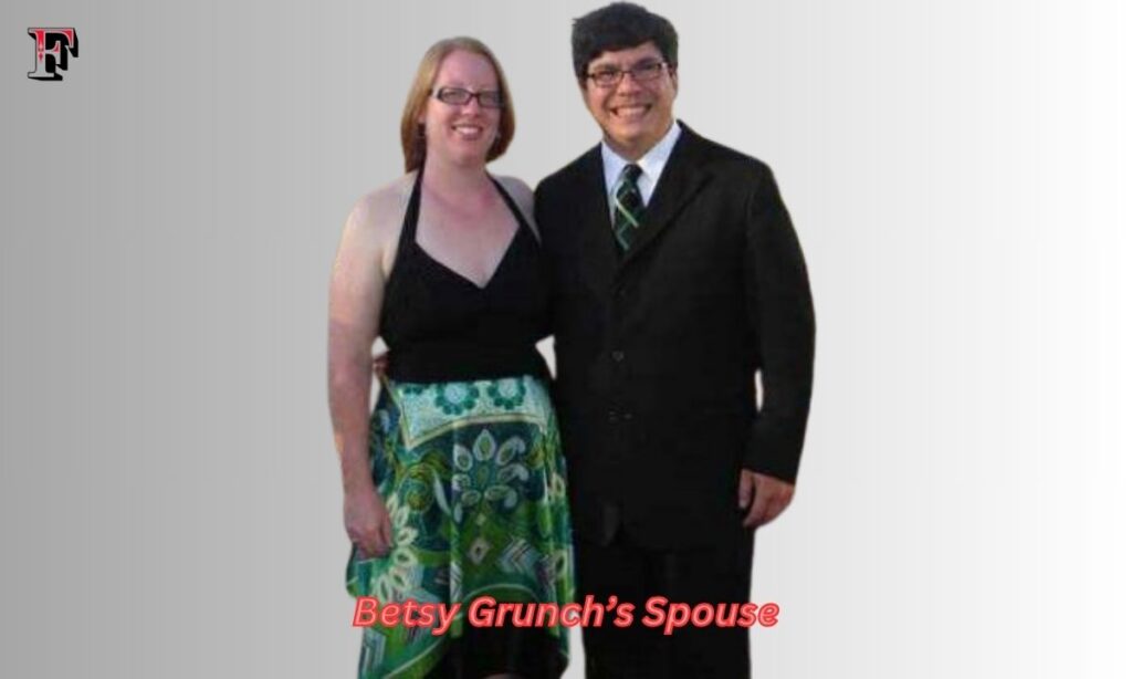 Betsy Grunch’s Spouse