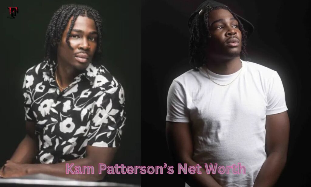 Kam Patterson’s Net Worth