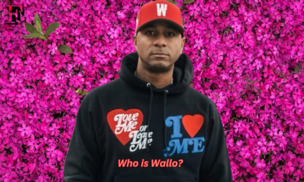 Who is Wallo?