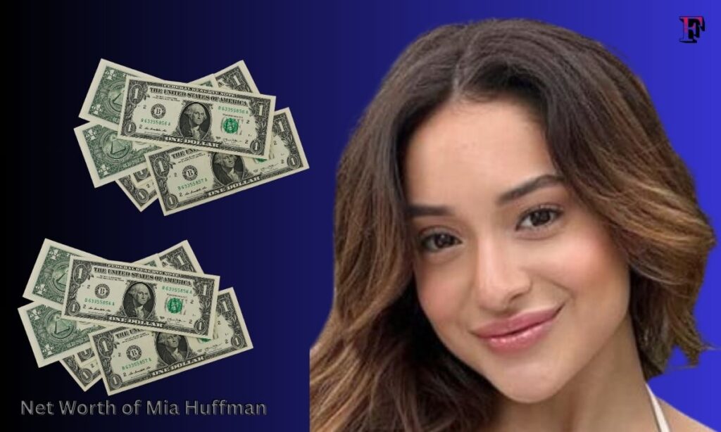 Net Worth of Mia Huffman